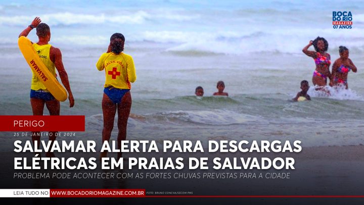 Salvamar alerta para descargas elétricas em praias de Salvador