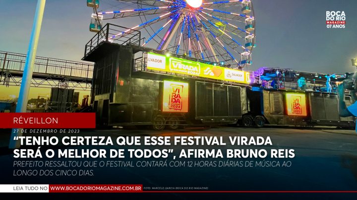 “Tenho certeza que esse Festival Virada será o melhor de todos”, afirma Bruno Reis
