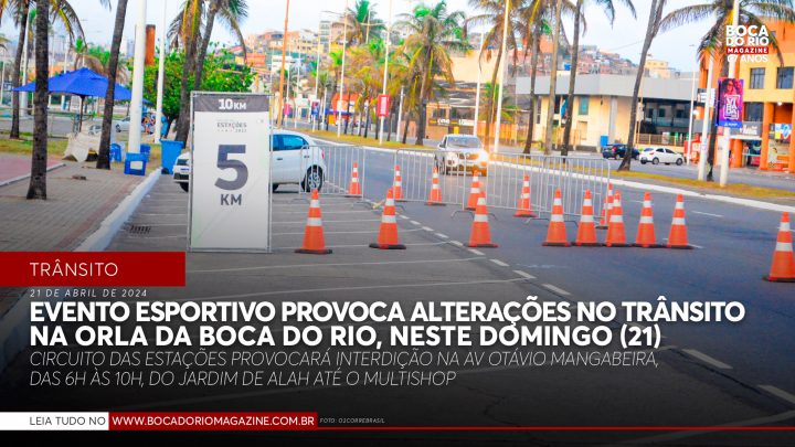 Evento esportivo, neste domingo (21), provoca alterações no trânsito na orla da Boca do Rio