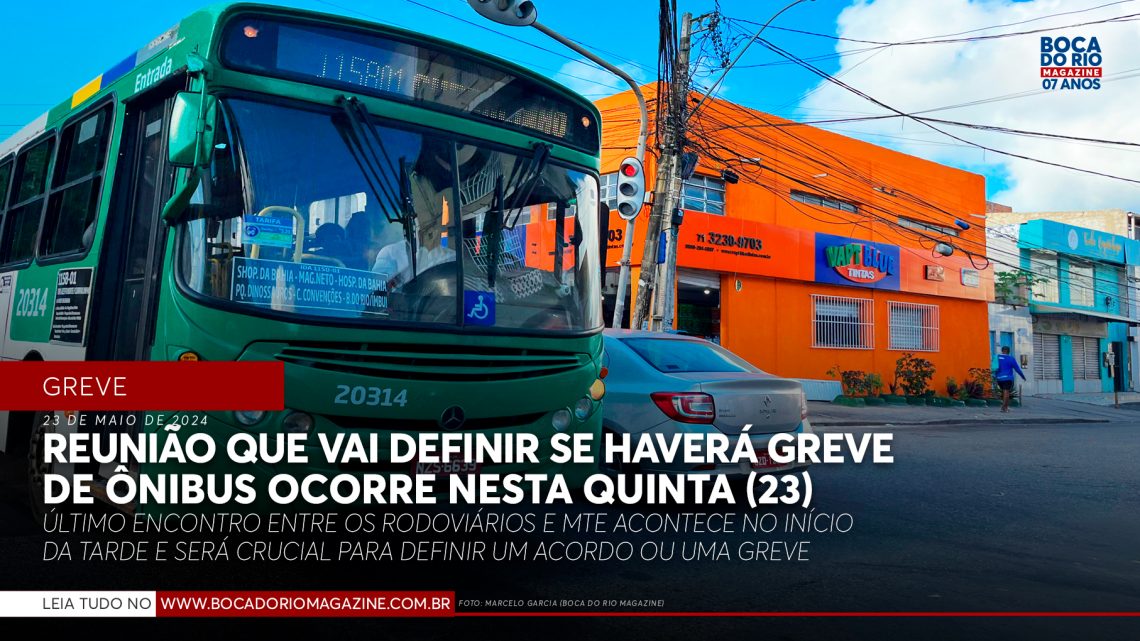 Reunião que vai definir se haverá greve de ônibus ocorre nesta quinta (23)