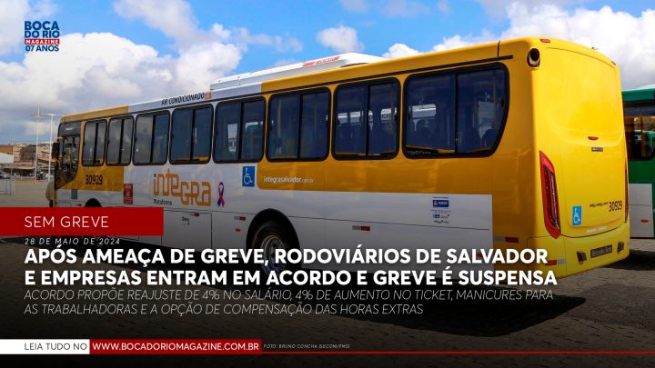 Após ameaça de greve, rodoviários de Salvador e empresas entram em acordo