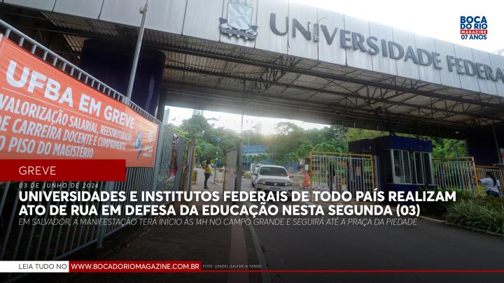 Universidades e Institutos Federais de todo Brasil realizam ato de rua em defesa da educação