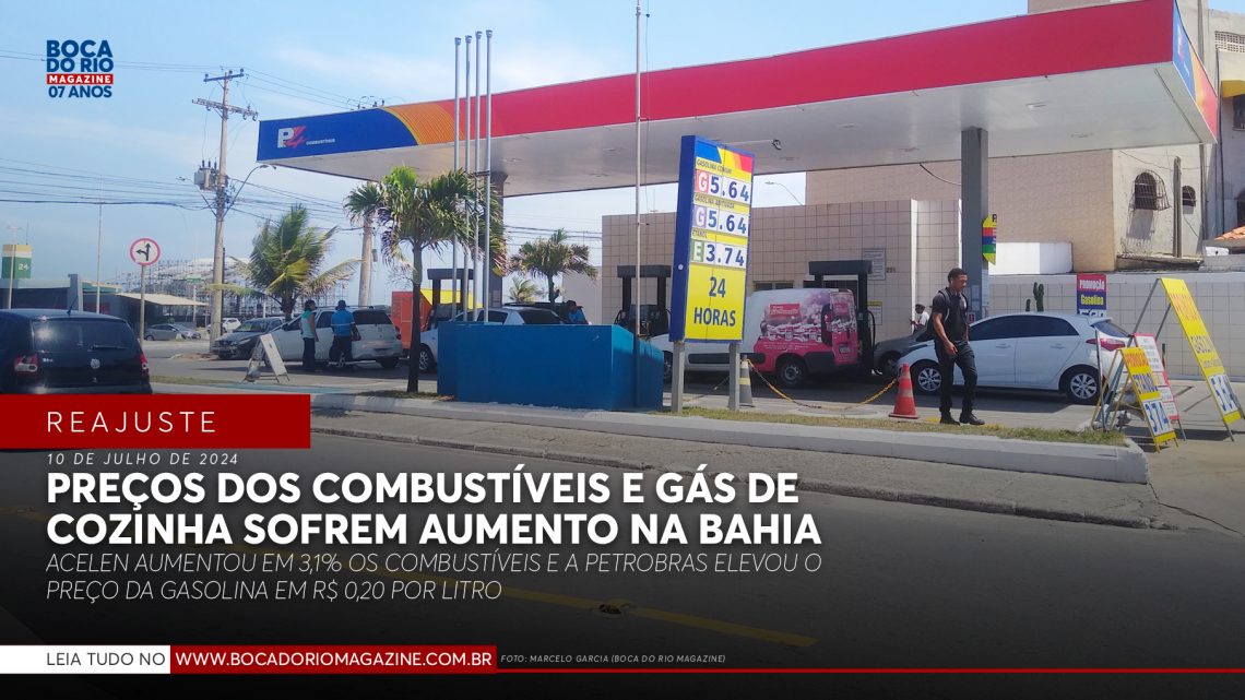 Preços dos combustíveis e gás de cozinha sofrem aumento na Bahia