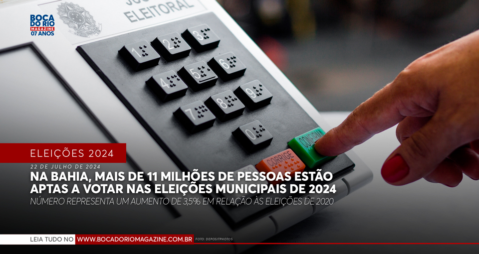 Na Bahia, mais de 11 milhões de pessoas estão aptas a votar nas eleições municipais