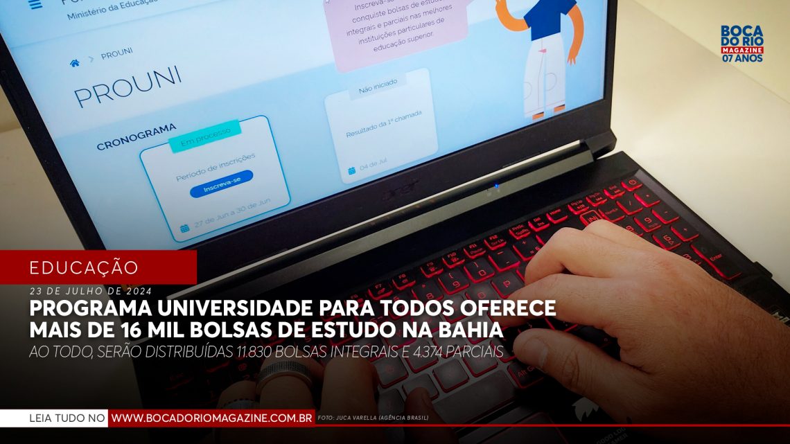 Programa Universidade para Todos oferece mais de 16 mil bolsas de estudo na Bahia