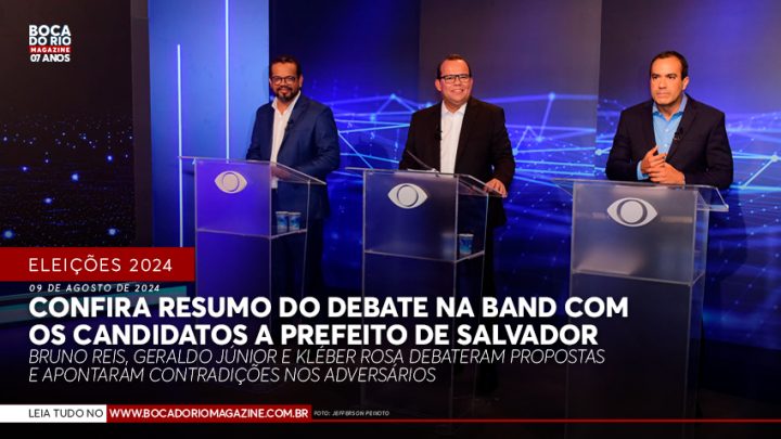 Confira resumo do debate na Band com os candidatos a prefeito de Salvador