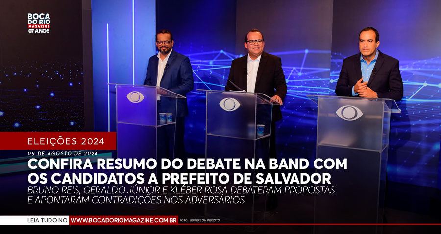 Confira resumo do debate na Band com os candidatos a prefeito de Salvador