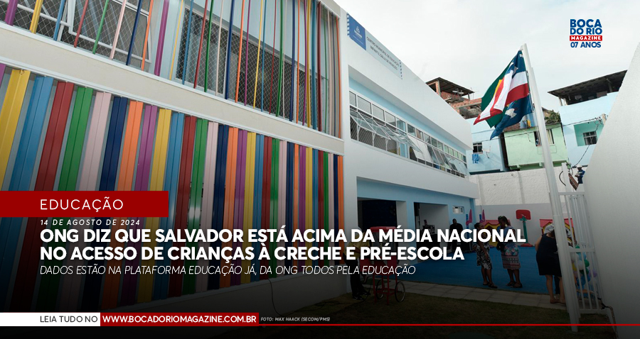 ONG diz que Salvador está acima da média nacional no acesso de crianças à creche e pré-escola