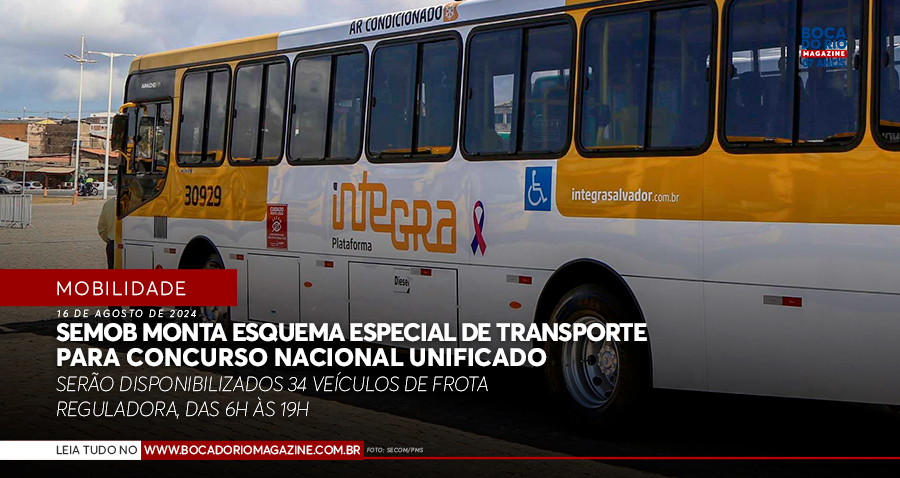 Semob monta esquema especial de transporte para Concurso Nacional Unificado