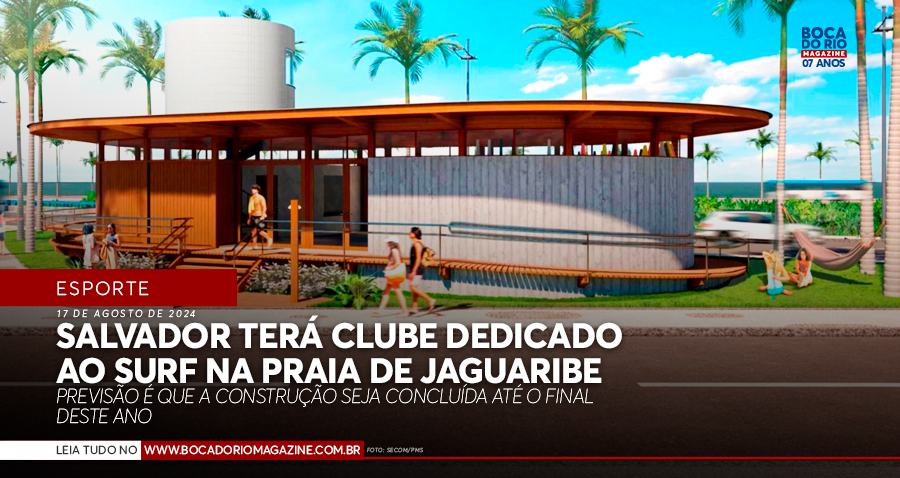 Salvador terá clube dedicado ao surf na Praia de Jaguaribe