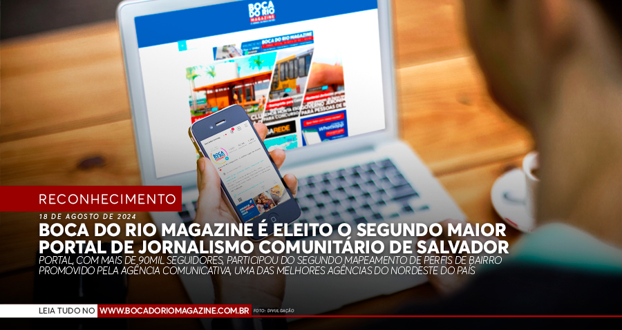 Boca do Rio Magazine é eleito o segundo maior portal de mídia comunitária de Salvador