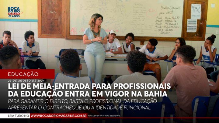 Lei de meia-entrada para profissionais da educação entra em vigor na Bahia