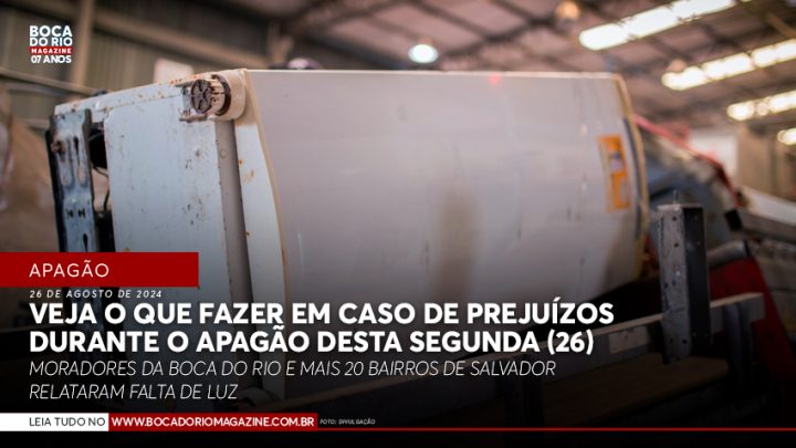 Veja o que fazer em caso de prejuízos durante o apagão desta segunda (26)