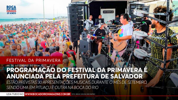 Programação do Festival da Primavera é anunciada pela Prefeitura de Salvador