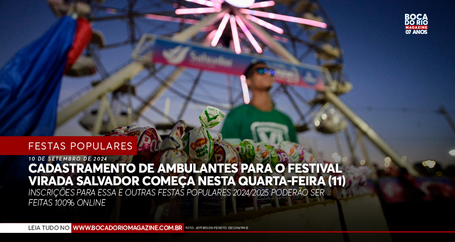 Cadastramento de ambulantes para o Festival Virada Salvador começa nesta quarta-feira (11)