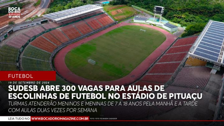 Sudesb abre 300 vagas para aulas de escolinhas de futebol no Estádio de Pituaçu