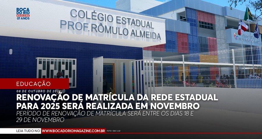 Renovação de matrícula da rede estadual para 2025 será realizada em novembro Renovação de matrícula da rede estadual para 2025 será realizada em novembro