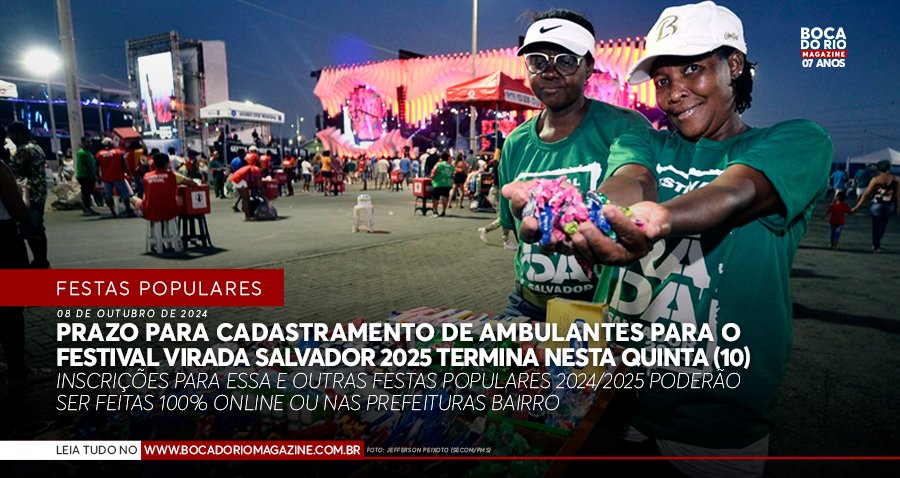 Prazo para cadastramento de ambulantes para o Festival Virada Salvador termina nesta quinta (10)
