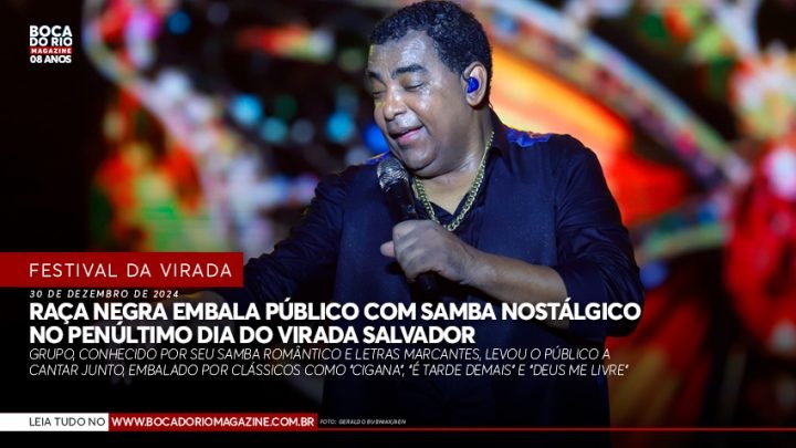 Raça Negra embala público com samba nostálgico no penúltimo dia do Virada Salvador