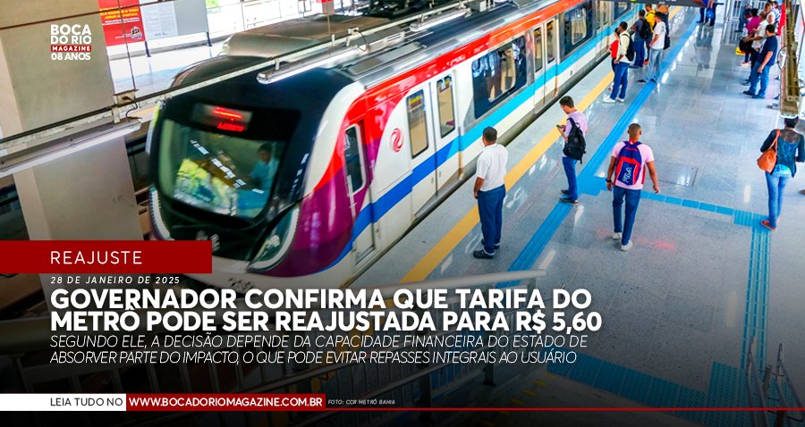 Governador confirma que tarifa do metrô pode ser reajustada para R$ 5,60