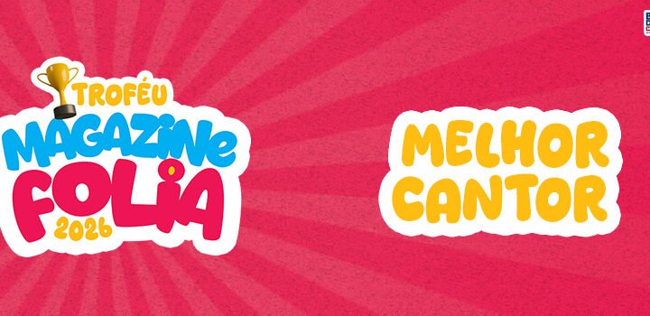 Quem é o Melhor Cantor do Carnaval 2026? Vote e escolha