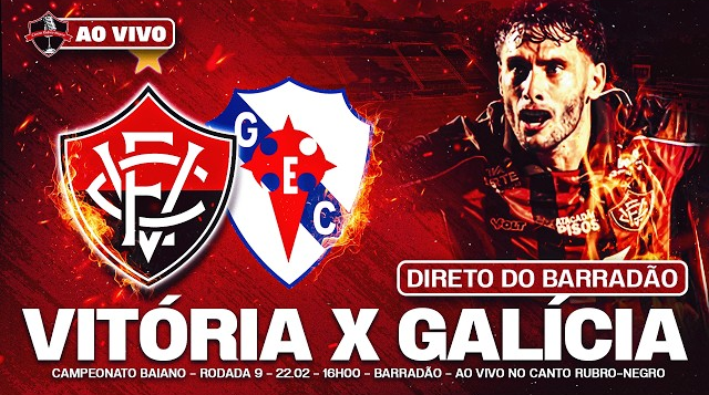 Confira onde assistir Vitória x Galícia ao vivo pelo Baianão 2026. Veja escalações, desfalques e tudo sobre o jogo decisivo no Barradão.