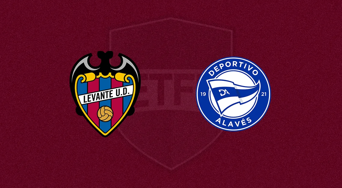 Levante x Alavés – Palpite, Prognóstico e Transmissão de La Liga (27/02)