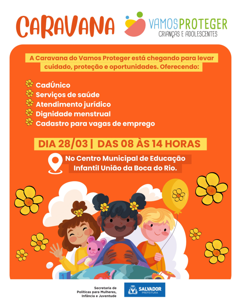 Caravana Vamos Proteger oferece saúde e emprego na Boca do Rio neste sábado (28). Confira os serviços gratuitos.