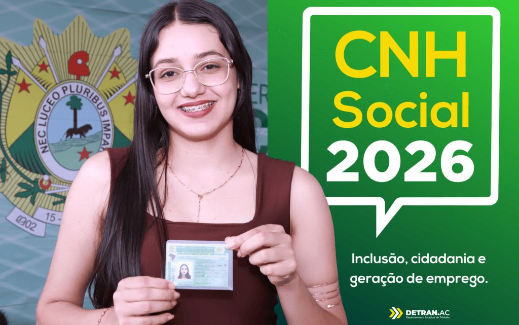 Detran/AC abre 5 mil vagas para o Programa CNH Social 2026 em todo o estado