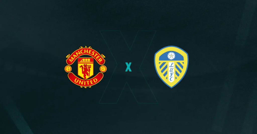 Saiba onde assistir Manchester United x Leeds ao vivo hoje. Veja escalações, horário e odds da Premier League.